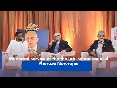 Memorial service for Senior Counsel Pheroze Nowrojee held in Nairobi