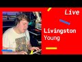 Livingston – Young [Live Exclusive 2020]