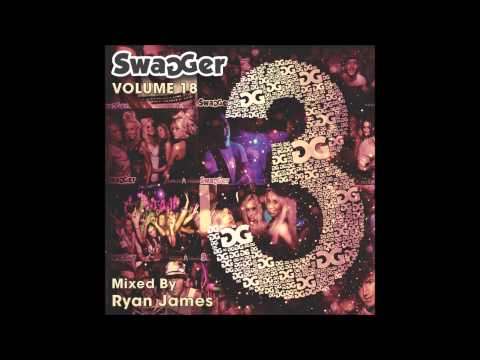 Swagger Volume 18 Full Mix by Ryan James