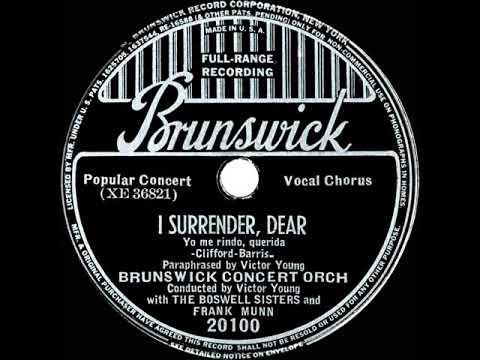 1931 Brunswick Concert Orchestra (Victor Young) - I Surrender Dear (Boswell Sisters & F Munn, voc)