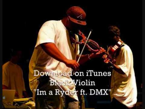Im a Ryder feat DMX - Black Violin "Download NOW on iTunes"