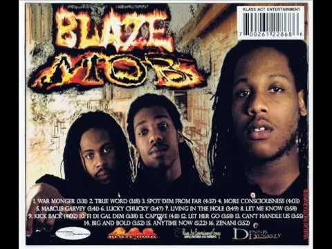 Blaze Mob - Marcus Garvey