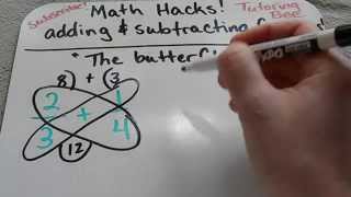 How to add  and subtract fractions using the butterfly method (4th and up)