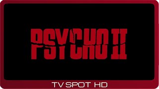 Psycho II ≣ 1983 ≣ TV Spot #3