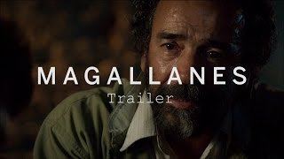 MAGALLANES Trailer | Festival 2015