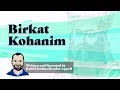 What is the Birkat Kohanim? The Jewish Priestly Blessing