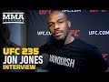 UFC 235's Jon Jones On Fighting Daniel Cormier at Heavyweight: 'Bring Out The Checkbook, Dana'