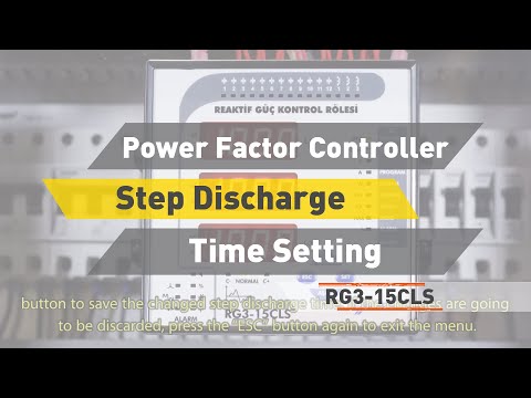 RG3-15 CLS Power Factor Controller Step Discharge Time Setting