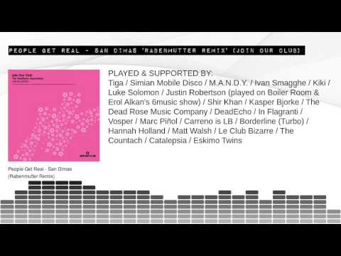 People Get Real - San Dimas 'Rabenmutter Remix' (Join Our Club)