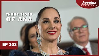 THREE SIDES OF ANA | Episode - 103 | ( English Dubbed ) Mexico Novela Series