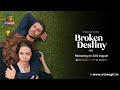 Broken Destiny | Official Trailer | Releasing On : 23rd August | Atrangii Super App