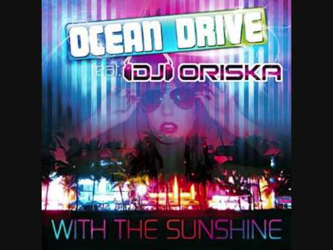 Ocean Drive Feat. DJ Oriska- Because