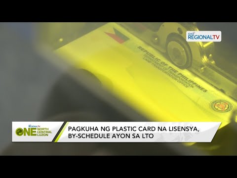 One North Central Luzon: Pagkuha ng plastic card na lisensya, by-schedule ayon sa LTO