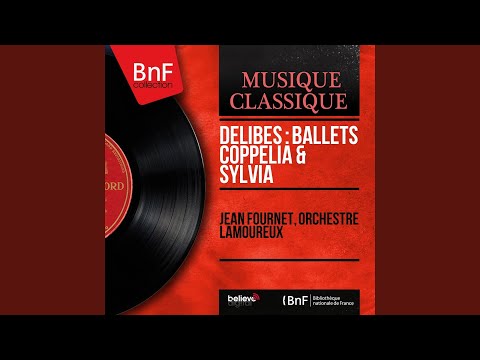 Sylvia Suite de ballet, Act III: No. 20 Variation dansée