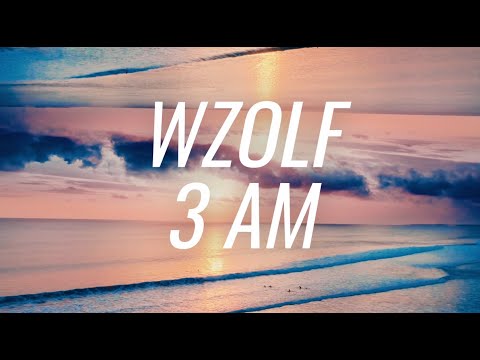 Wzolf x Tom Martin - 3AM (UK Mix) (Lyric Video)