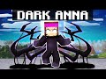 Se transformer en DARK ANNA sur Minecraft !