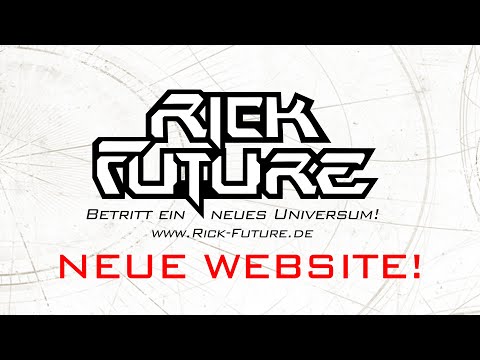 Rick Future Podcast - Neue Website! (21.10.22)