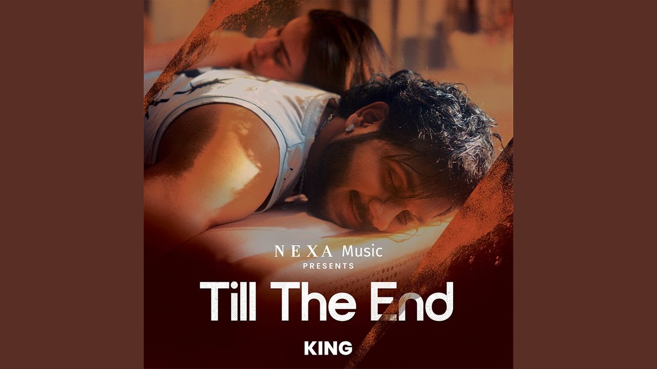 Till The End Lyrics | King