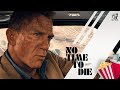 No Time To Die In Cinemas October 2021