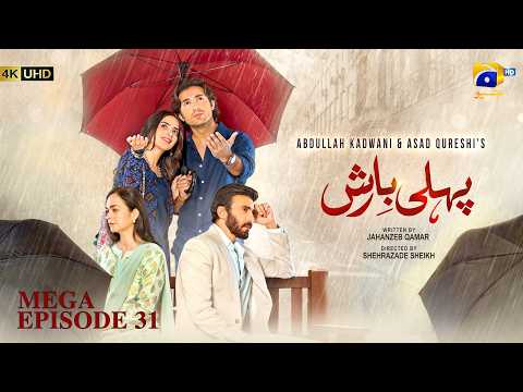 Pehli Barish Episode 31