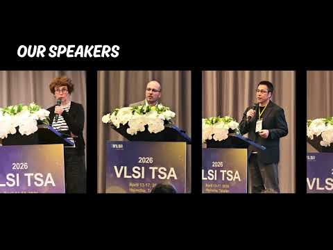 Highlights of 2026 VLSI TSA
