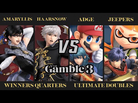 The Gamble 3 - Amaryllis (Bayo) & Haarsnow (Robin) vs. Adge (Mario, Byleth) & Jeepers (Ike, Inkling)