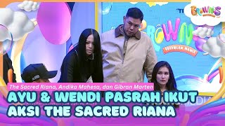 Download lagu [FULL] Ayu dan Wendi Cuma Bisa Pasrah Saat Ikut Terlibat di Pertunjukan Riana - BROWNIS (23/07/26) mp3