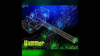Hammer Music Video