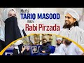 Mufti Tariq Masood Vlogs With Rabi Pirzada