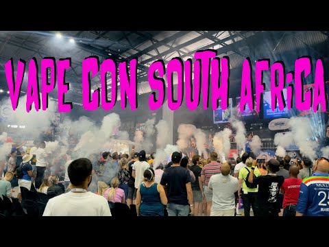 Vape Con South Africa Vlog