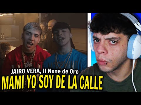 (REACCIÓN) JAIRO VERA - Mami Yo Soy de la Calle 💜 FT Il Nene de Oro Prod. By Abraham Wayne