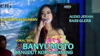 Download lagu Banyu Moto Vokal Serli Dangdut Koplo Jawa Gayeng Bass Glerr Cs Swara Bengawan mp3 Download lagu Banyu Moto Vokal Serli Dangdut Koplo Jawa Gayeng Bass Glerr Cs Swara Bengawan mp3