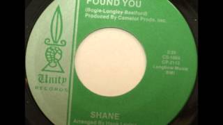 'TIL I FOUND YOU - SHANE