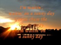 "'Waitin' On A Sunny Day" - (Lyrics)  Bruce Springsteen
