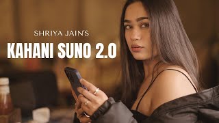 Kahani Suno | Mujhe Pyar Hua tha | Female Version By Shriya Jain | Kaifi Khalil