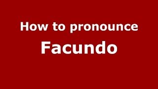 How to pronounce Facundo