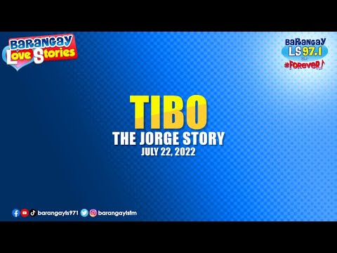 TIBO - JORGE | Papa Dudut | Barangay Love Stories