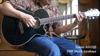 Video thumbnail for Ibanez AEG10II by DMP Musik Surabaya