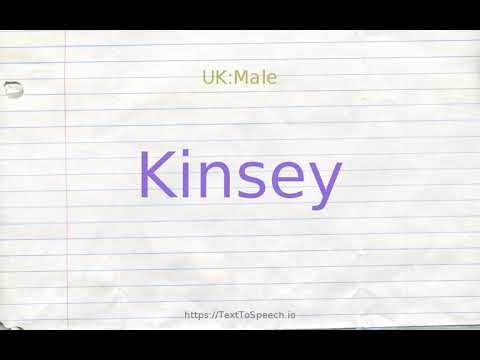 How to pronounce kinsey