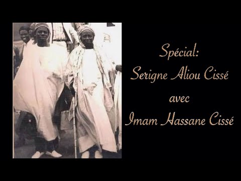 Spécial Serigne Aliou Cissé avec Imam Hassan Cissé