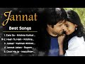 Jannat Movie 2008 All Songs Emraan Hashmi Sonal Chauhan Kk Romantic Love Evergreen Songs