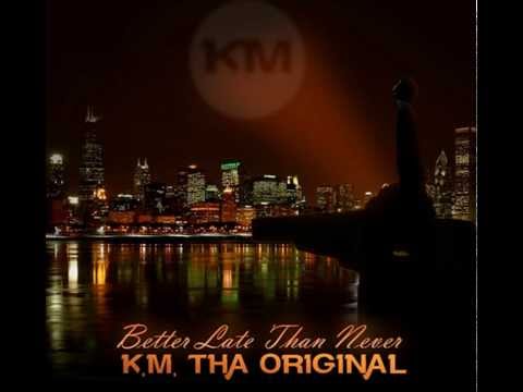 K.M. tha Original - Special One (Featuring London Lo) (Prod. By GL)