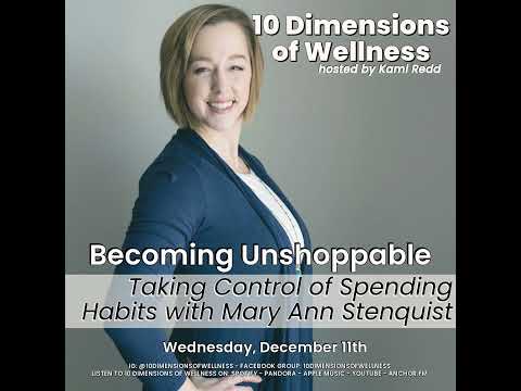 Becoming Unshoppable: Taking Control of Spending Habits with Mary Ann Stenquist