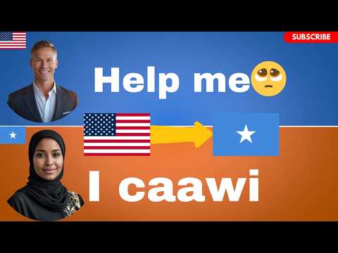 English – Somali | 100 Common Phrases for Daily Use – Si Fudud ku Baro