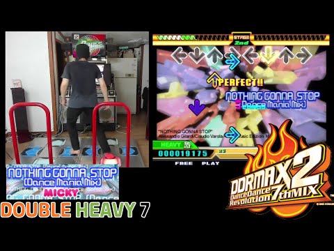 HN!! DDR MAX2 / MICKY - NOTHING GONNA STOP (Dance Mania Mix) / DOUBLE HEAVY 7