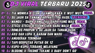 Download lagu DJ TIKTOK TERBARU 2025-🎵DJ TIA MONICA X CLBK X WUT WUT X LAMPU KAKA🎵DJ JAUH SA TANAM HATI TAPI TRA mp3