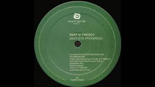 Raff N' Freddy - Deep Progress (Sphere Mix)