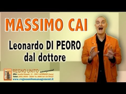 Massimo Cai - Leonardo di Peoro dal dottore