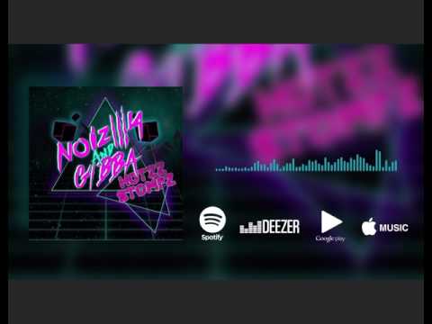 Hotzz Stompz (Original Mix) - Noizilla & G4bba