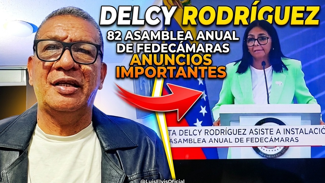 ¡ATENCIÓN! El mensaje de Delcy Rodríguez a los empresarios de Venezuela en Fedecámaras
